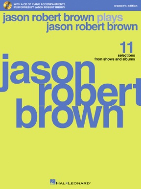 Jason Rober Brown plays Jason Robert Brown Jason Rober Brown plays Jason Robert Brown