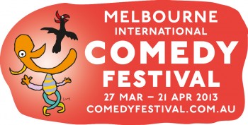 Melbourne International Comedy Festival 2013