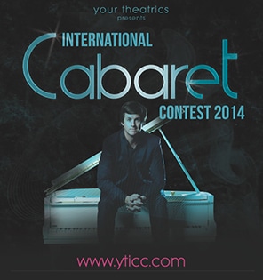 Your Theatrics International Cabaret Contest 2014