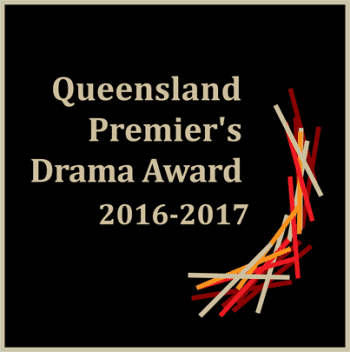 Queensland Premier’s Drama Award