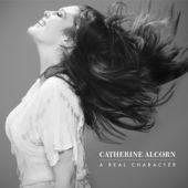 A Real Character - Catherine Alcorn