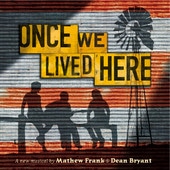 Once We Lived Here - Original Cast Recording