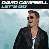 Let's Go (Deluxe Edition) - David Campbell