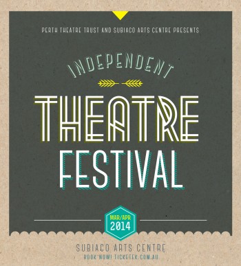 Perth Independent Theatre Festival 2014