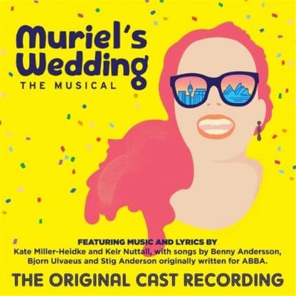 Muriel's Wedding the Musical: Original Cast Recording