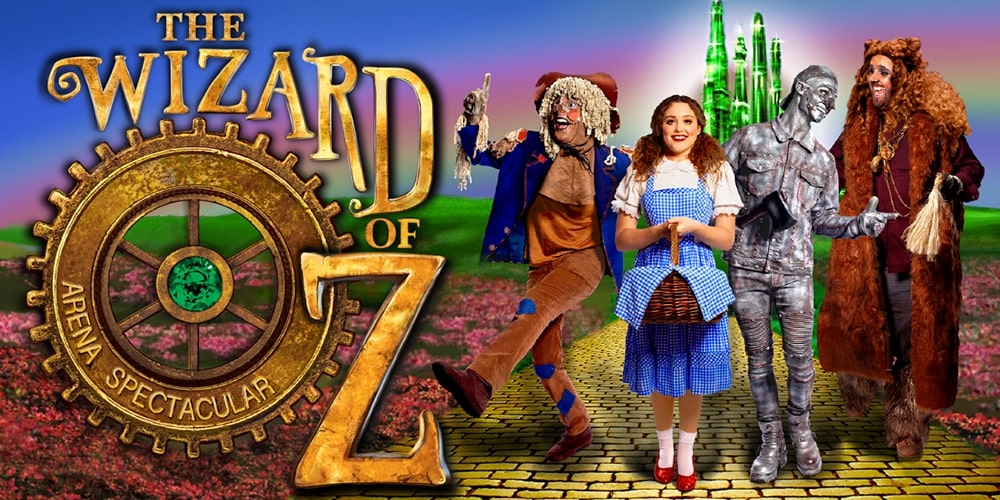 The Wizard of Oz - The Arena Spectacular | News
