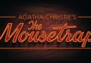Cast and extra cities announced for Agatha Christie’s THE MOUSETRAP