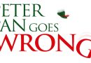 Peter Pan Goes Wrong Feature Image