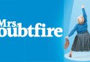 Mrs. Doubtfire to Launch North American Tour feature image