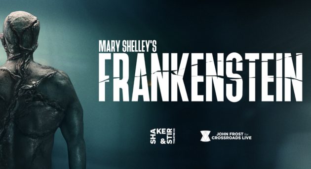 FRANKENSTEIN – Production of monstrous proportions takes centre stage in Melbourne and Sydney