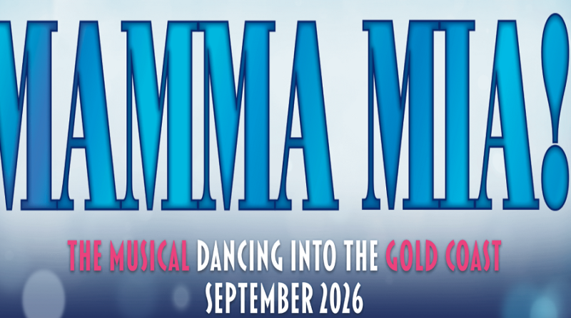 ANNOUNCING all-Australian cast for MAMMA MIA! at The Star Gold Coast